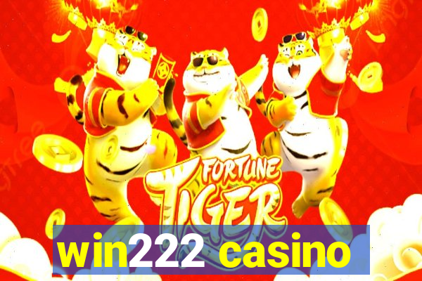 win222 casino